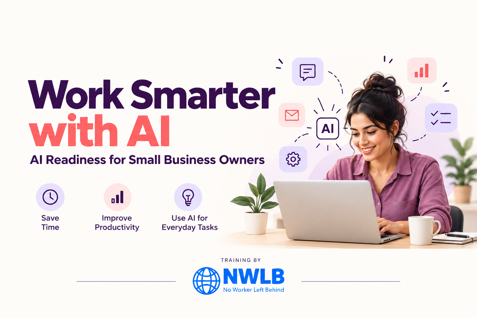 Work Smarter with AI Readiness for Small Business Owners